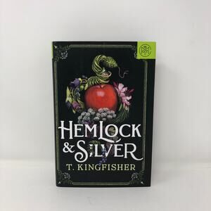 Hemlock & Silver by T. Kingfisher Hardcover Book Of The Month BOTM HCDJ